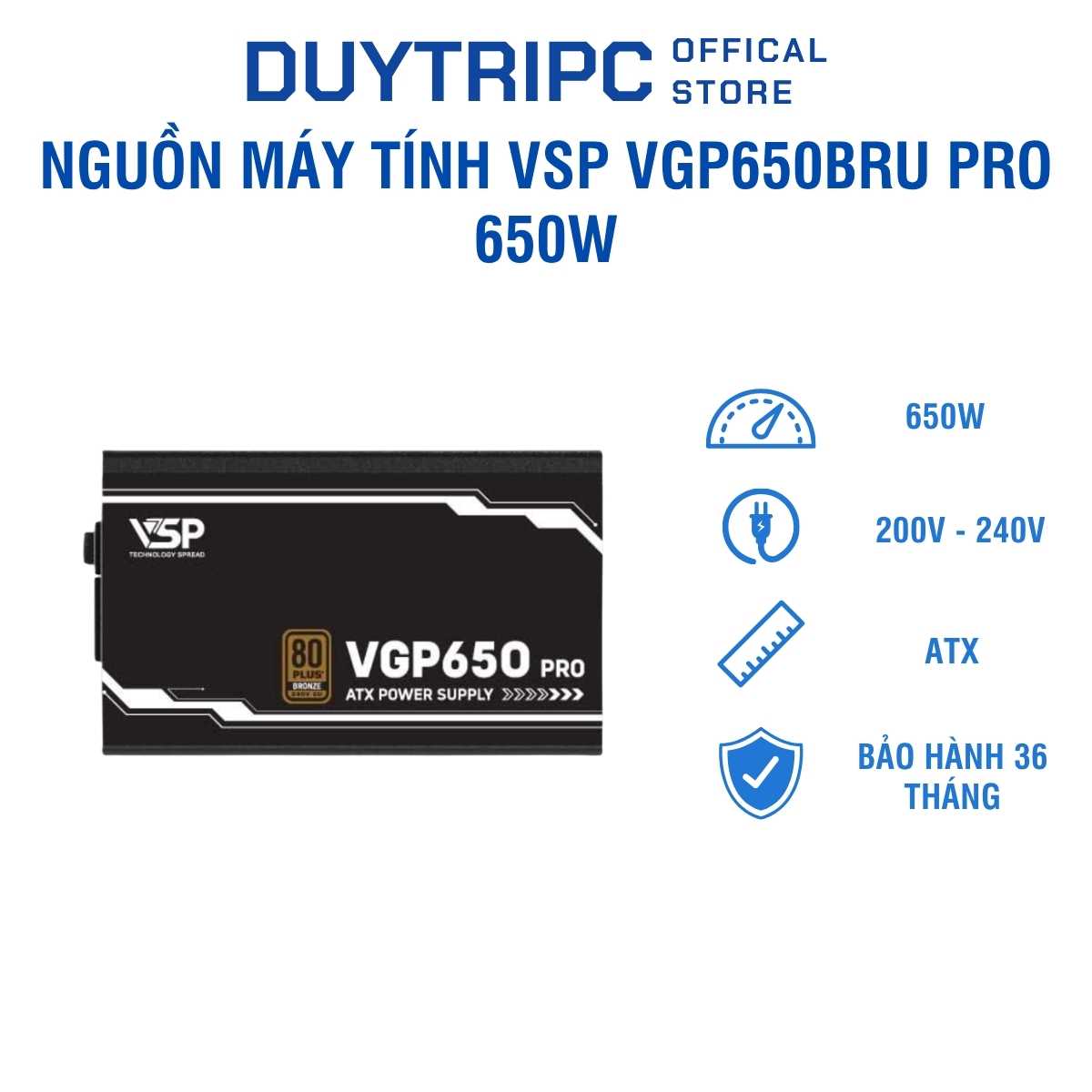 Nguồn Máy Tính VSP VGP650BRU PRO 650W – Chuẩn 80 Plus Bronze, Hiệu Suất Vượt Trội